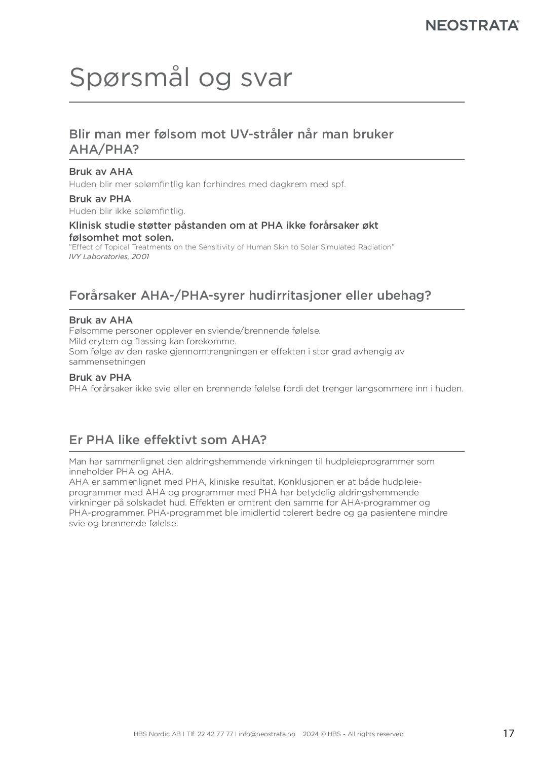 NEOSTRATA Retinol-peeling – Vanlige spørsmål og svar