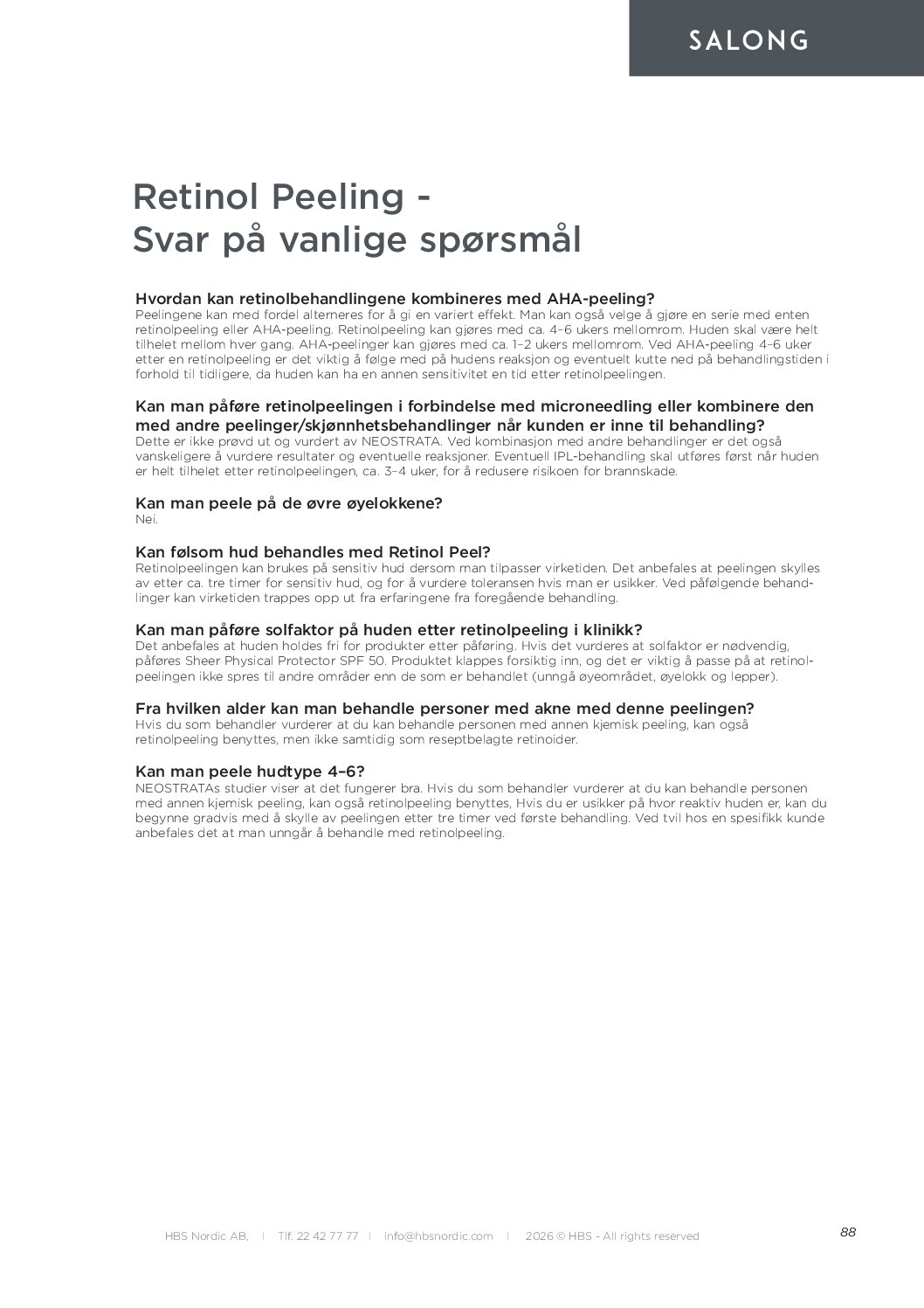 NEOSTRATA Retinol-peeling – Vanlige spørsmål og svar
